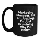Funny Marketing Manager Gifts, Black Coffee Mugs with Inspirational Quote, Perfect for Christmas Unique Gifts from Family to Friends, Coworkers, or Men, Women - Marketing Manager Mug - Main